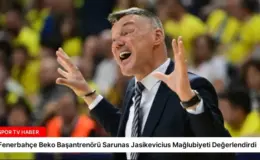 Fenerbahçe Beko Başantrenörü Sarunas Jasikevicius Mağlubiyeti Değerlendirdi