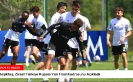 Beşiktaş, Ziraat Türkiye Kupası Yarı Final Kadrosunu Açıkladı
