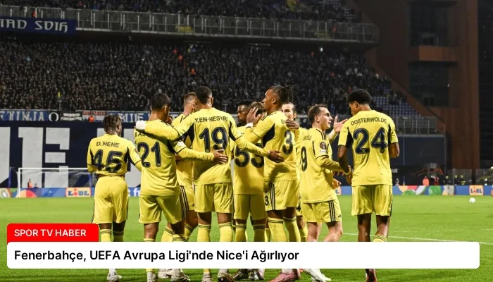 Fenerbahçe, UEFA Avrupa Ligi’nde Nice’i Ağırlıyor
