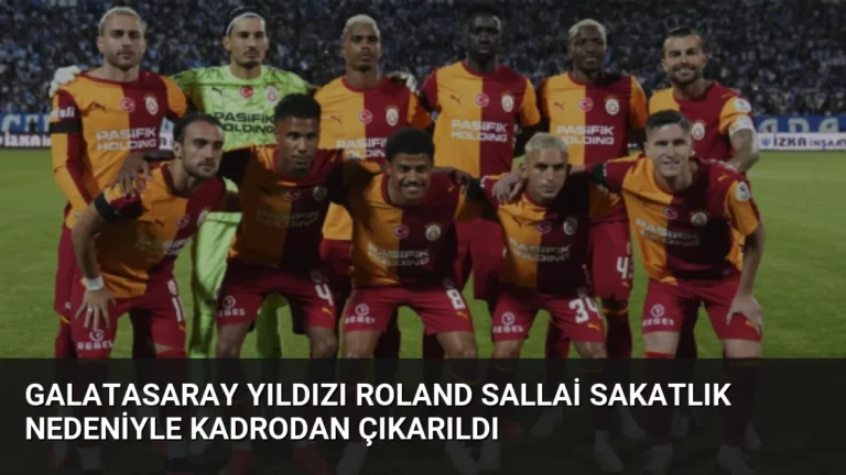 Galatasaray Yıldızı Roland Sallai Sakatlık Nedeniyle Kadrodan Çıkarıldı
