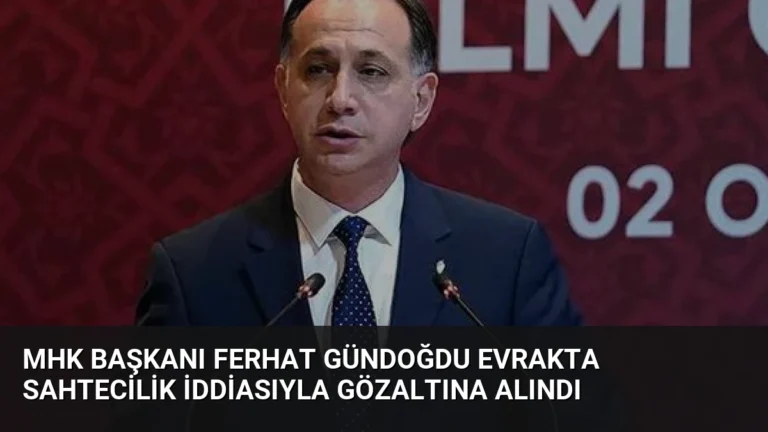 MHK Başkanı Ferhat Gündoğdu Evrakta Sahtecilik İddiasıyla Gözaltına Alındı