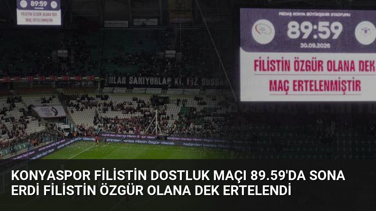 Konyaspor Filistin Dostluk Maçı 89.59’da Sona Erdi Filistin Özgür Olana Dek Ertelendi